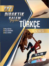 TYT TÜRKÇE  DENEME - DİDAKTİK KALEM YAYINLARI-2023-2024