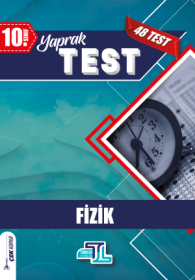 10.Sınıf Fizik Yaprak Test - TÜMLER YAYINLARI