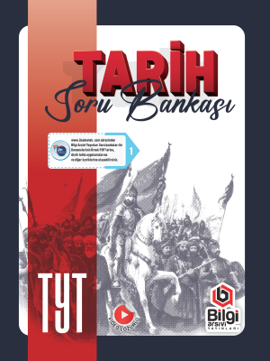 TYT Tarih Soru Bankası - BİLGİ ARŞİVİ YAYINLARI - 2024-25