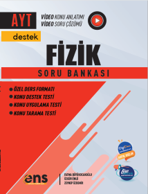 AYT - FİZİK Soru Bankası DESTEK - ENS YAYINLARI - 2023-24