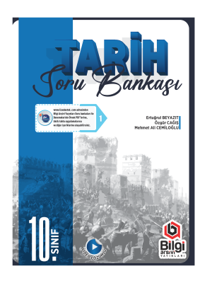 10.Sınıf Tarih Soru Bankası - BİLGİ ARŞİVİ YAYINLARI - 2025-26